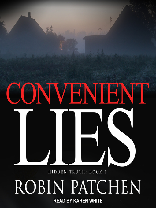 Title details for Convenient Lies by Robin Patchen - Wait list